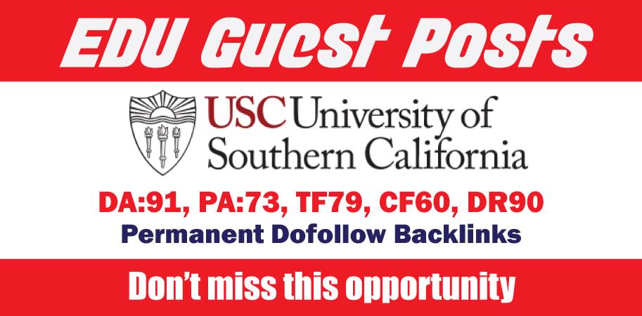 Edu Guest Post On USC - DA91 & DR90 - DoFollow Link