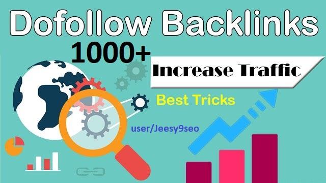 create 1000+ high authority SEO dofollow backlinks for google rank