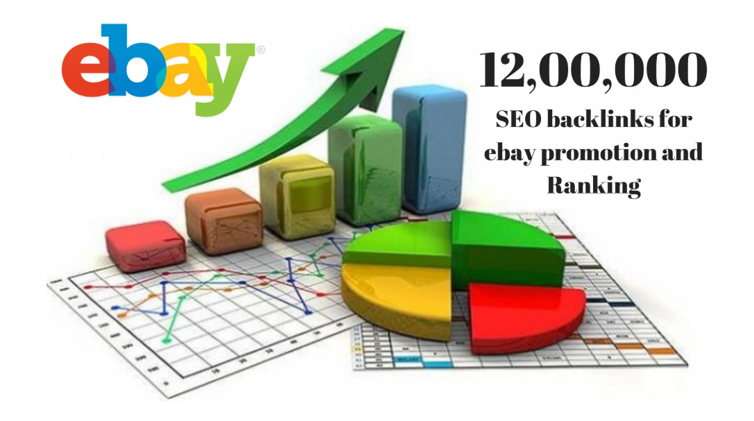 I will do 12,00,000 SEO backlinks for ebay promotion maximize ebay traffic and sales