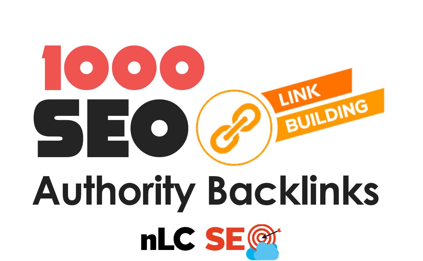 build 1000 high authority manual SEO dofollow backlinks