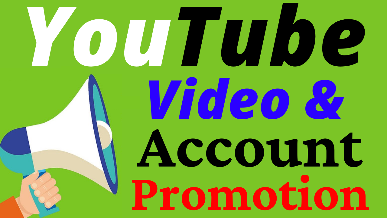 Fast YouTube Video and Account Promotion