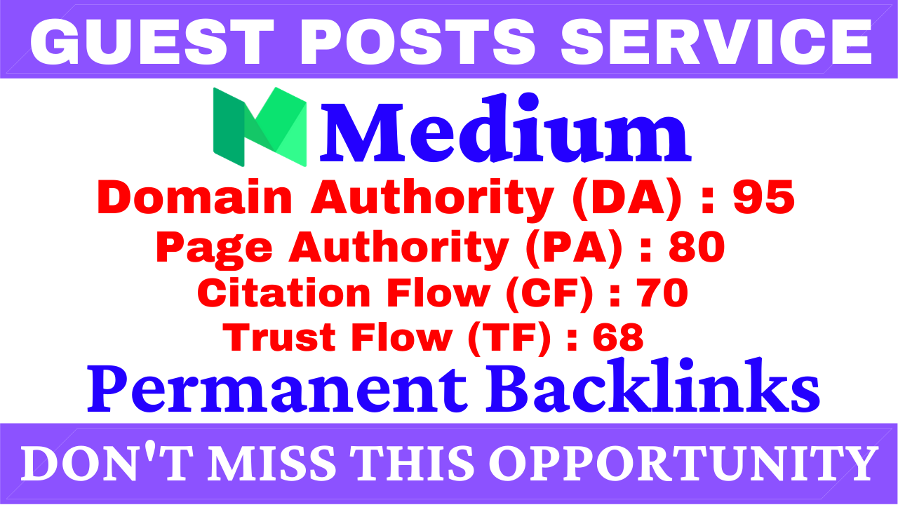 I Will Write And Publish A Guest Post On Medium DA 95, PA 80 With Google Indexing Free