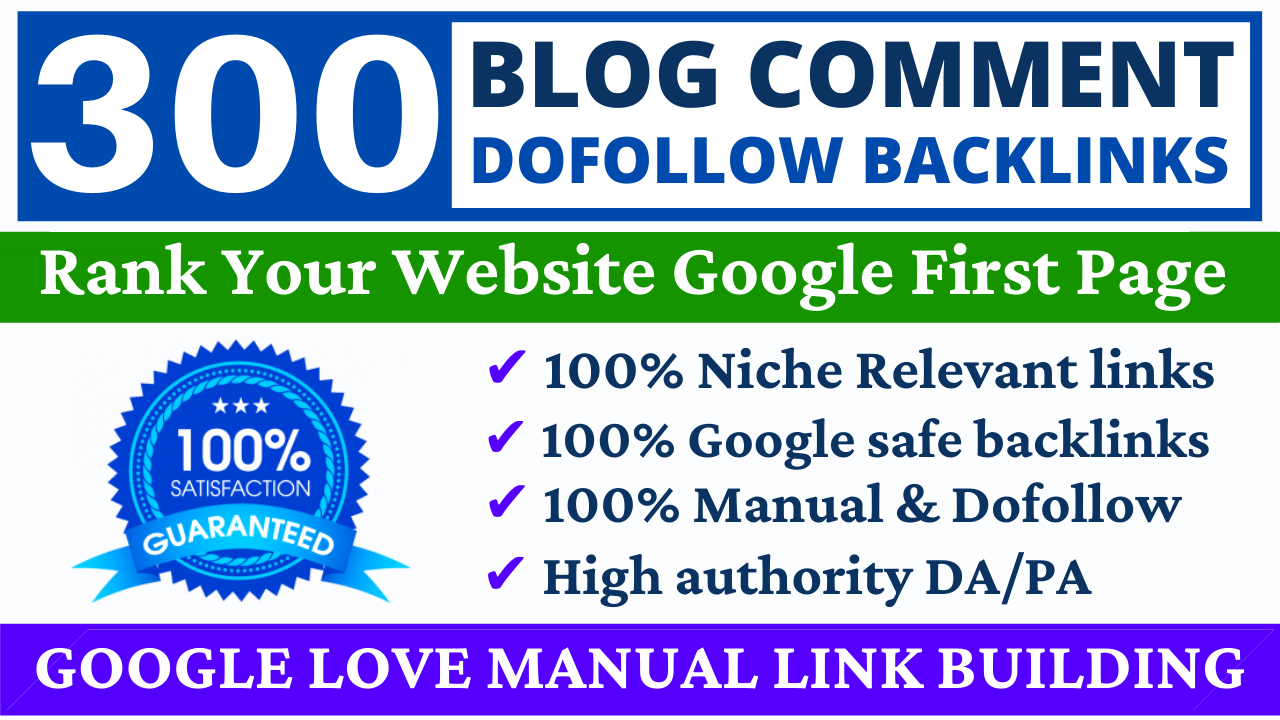 Build 300 Unique Domains Dofollow Blog Comments Backlink High DA PA Website & Link Building Service 