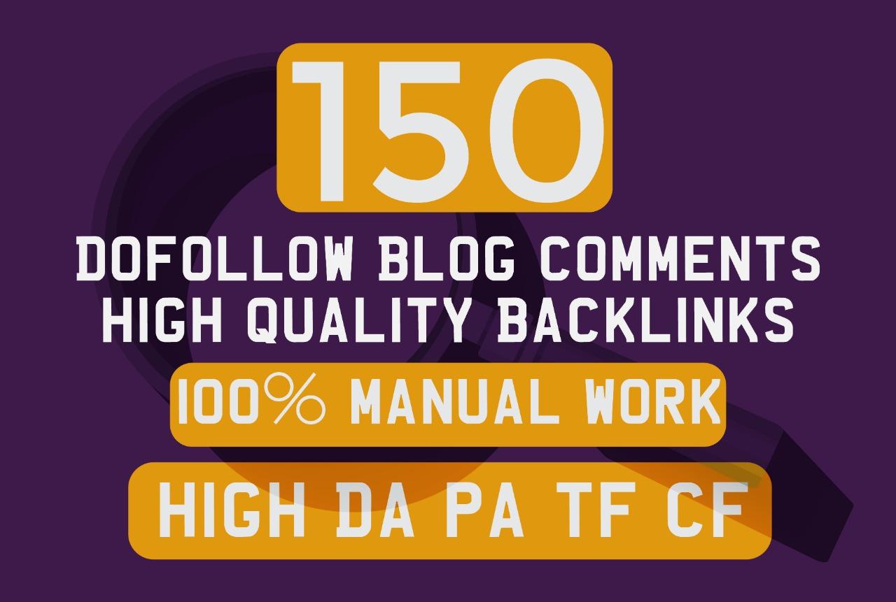 I Do 150 Dofollow blog comments High quality SEO backlinks