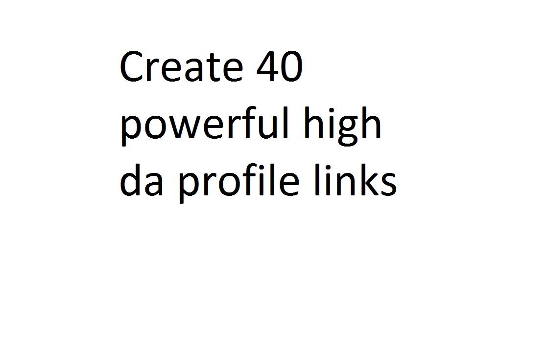 I will create 40 powerful high da profile links