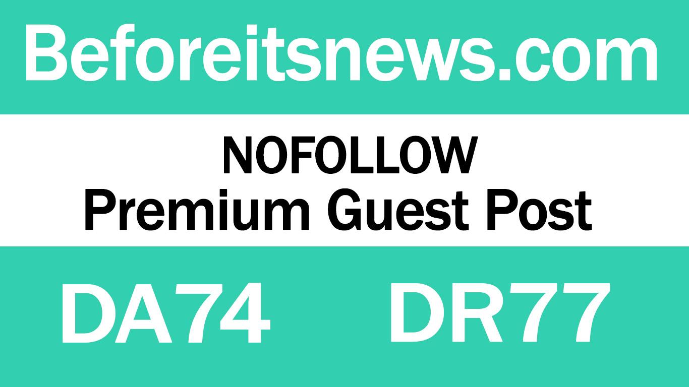 Publish Guest Post on Beforeitsnews.com - DA74