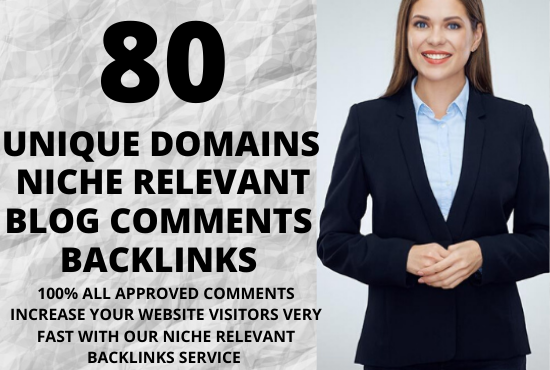 i will create 80 unique domains niche relevant blog comments backlinks 