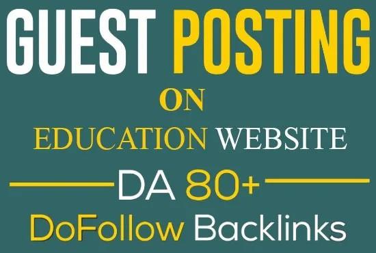 Create 20 EDU high authority Guest Posts permanent Dofoollow Backlinks