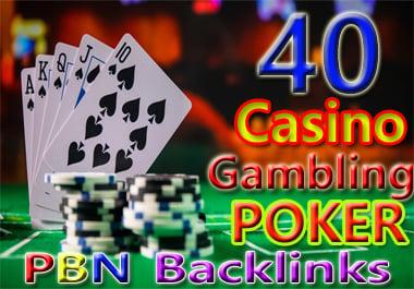 Manually 40 permanent HIGH DA 58-30+ PBN Backlinks Casino, Gambling, Poker, Judi Related Websites