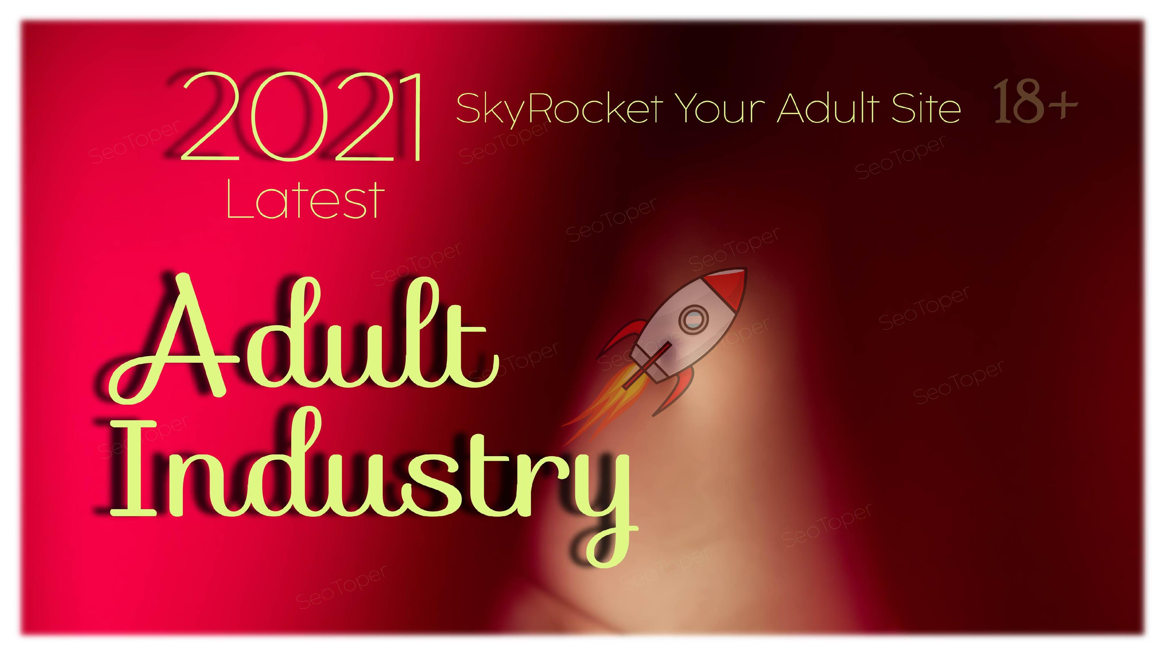 2021 Latest Adult site 450+ Do follow Backlinks Up to pr9 for rank on Google fo