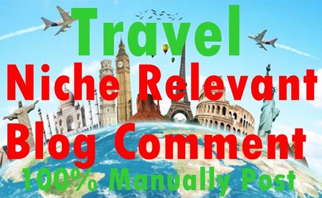 30 Travel Niche Relevant Blog comment-Top service