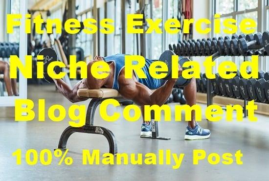 30 Fitness Excercise Niche Related Blog Comment-Top Service in seoclerk