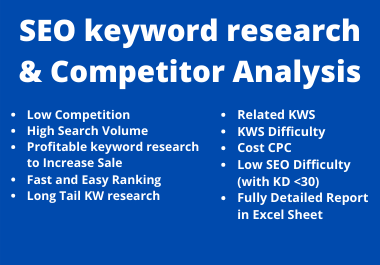 I will do SEO keyword research and competitor analysis for your new business 