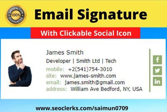 I will design Your Clickable HTML Email Signature 24/7