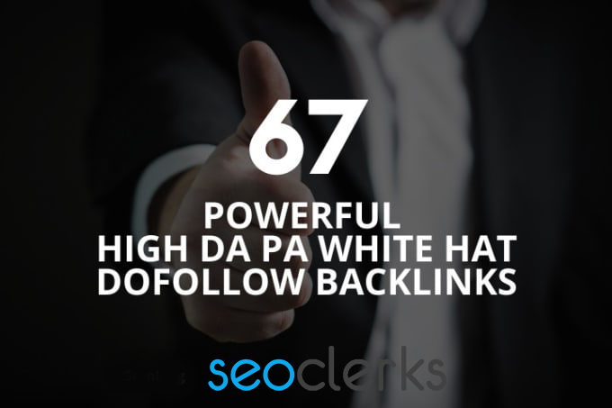 I will do powerful high da pa white hat quality dofollow backlinks