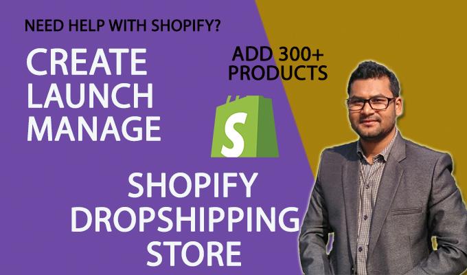 I will create, launch and manage shopify dropshipping store