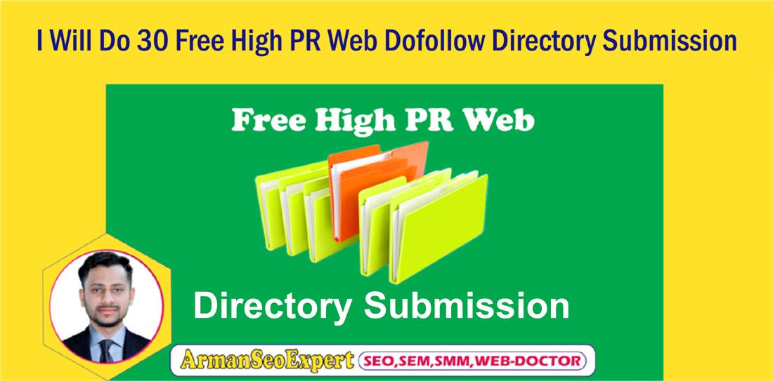 I Will Do 30 Free High PR Web Dofollow Directory Submission
