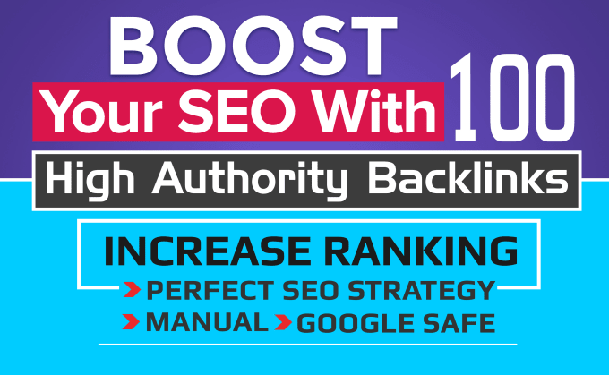 boost your SEO with 100 high authority backlinks for your website or youtube video