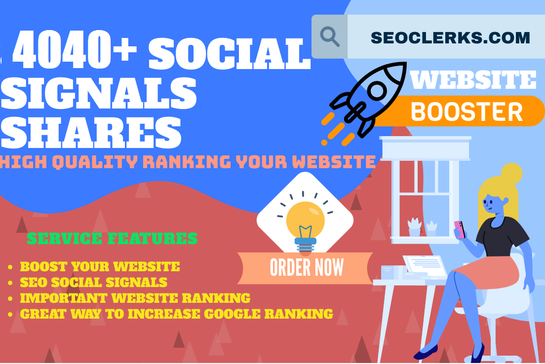 TOP 6 PLATFORM SITES FASTREST OFFER 4040+ H-Q SOCIAL SIGNALS SHARE FOR SEO GOOGLE RANKING HELP TO IN