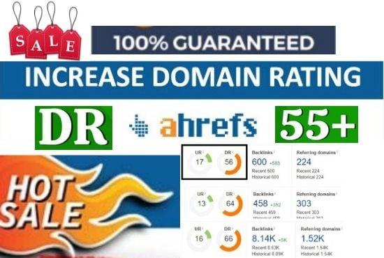 Increase domain rating DR Ahref 50 plus with 100% guaranteed 