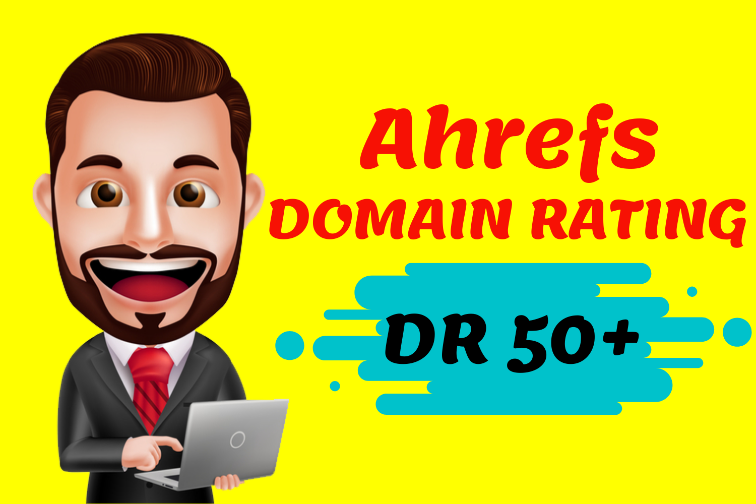 I Will Increase Your Website Domain Rating Ahrefs DR 50 Plus
