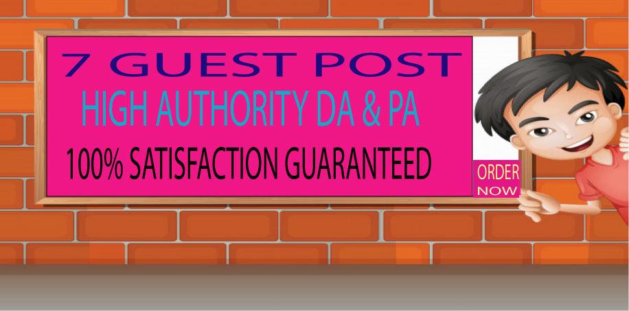 I will Publish and write 7 Guest Posts on High Authority seo websites. 