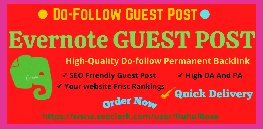 Write And Publish Guest Post On " Evernote" Do-follow backlink High DA-93, Alexa-494