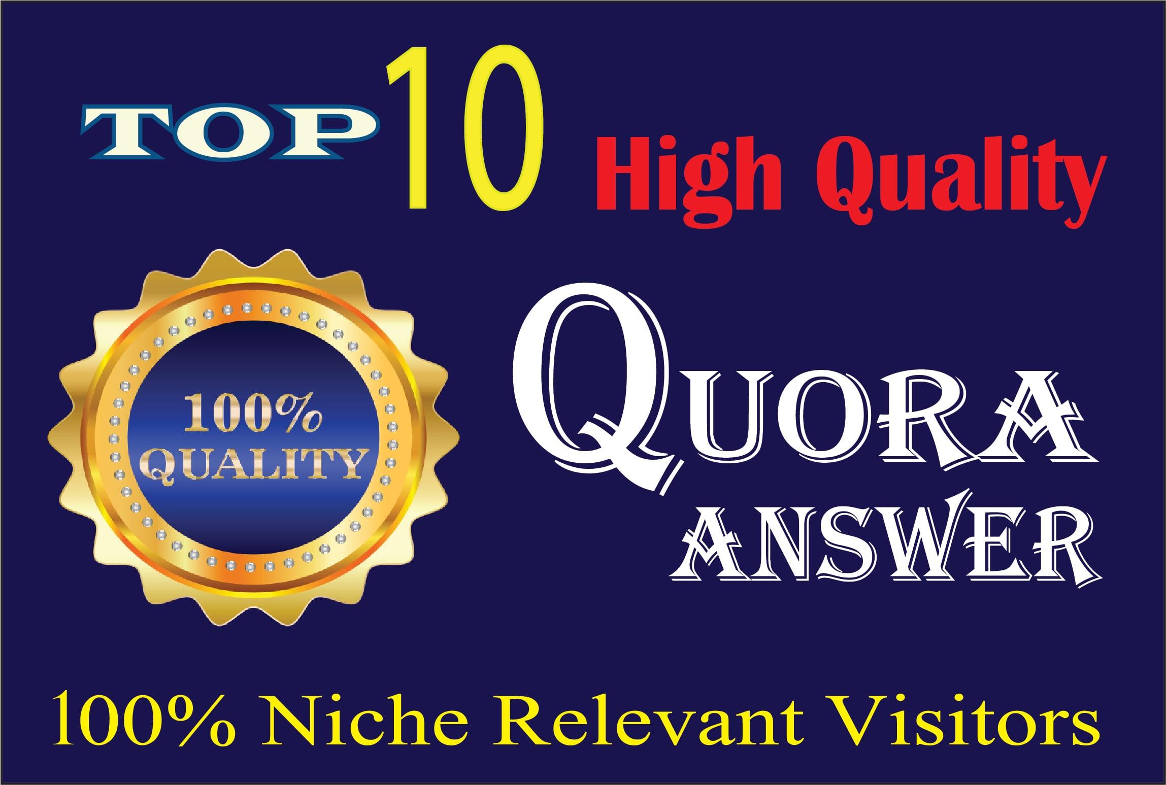 Get targeted traffic with 10 HQ Quora Answers