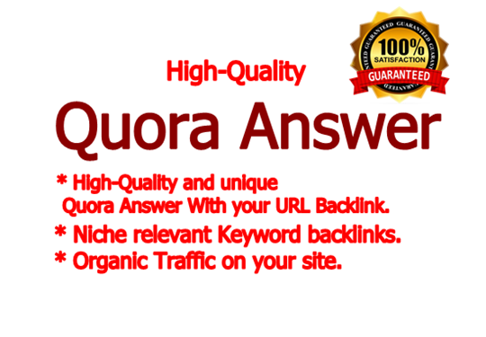 I will do 20 High-Quality Quora Answers with niche relevant keyword for your website