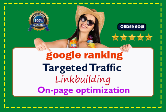 OFFER guaranteed google 1st page ranking with best linkbuilding service