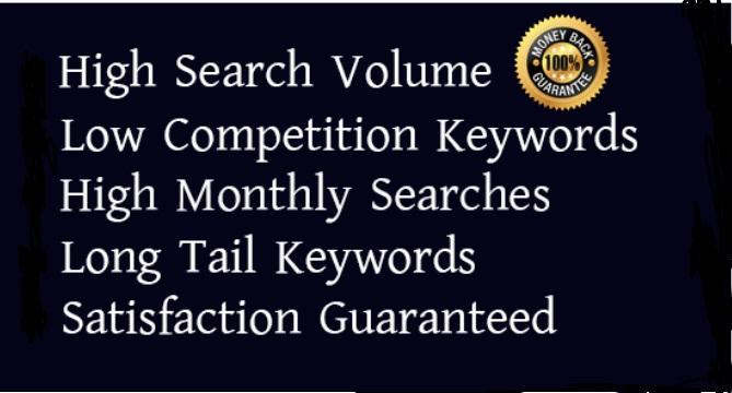 I will provide SEO keyword research for your targeted niche. 