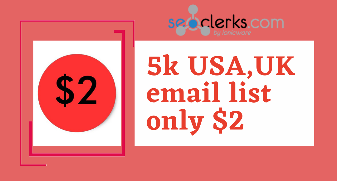 Provide you 5k US,UK targeted bulk email list 