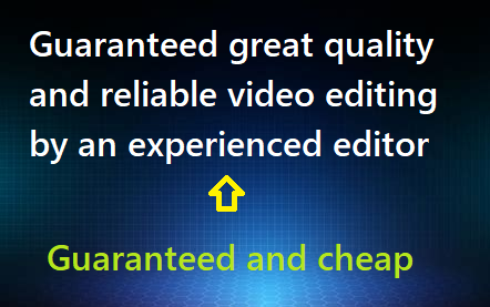 Great and reliable video editing!