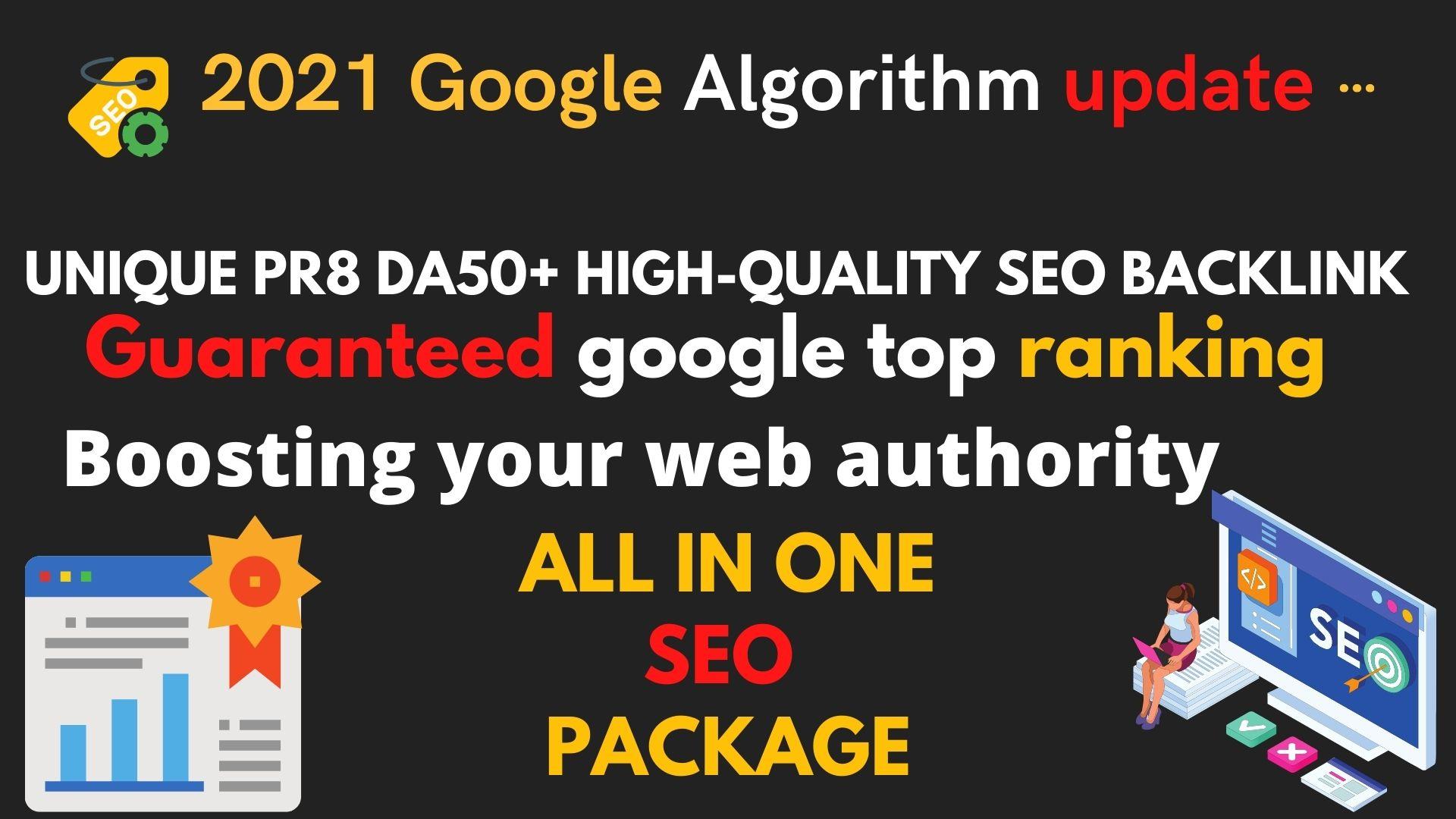 2021 Google Algorithm update, 20+ unique PR8 DA50+ High quality SEO backlink for google top ranking