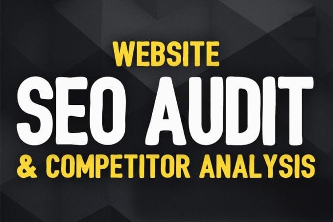 I'll do complete website audit and website analysis