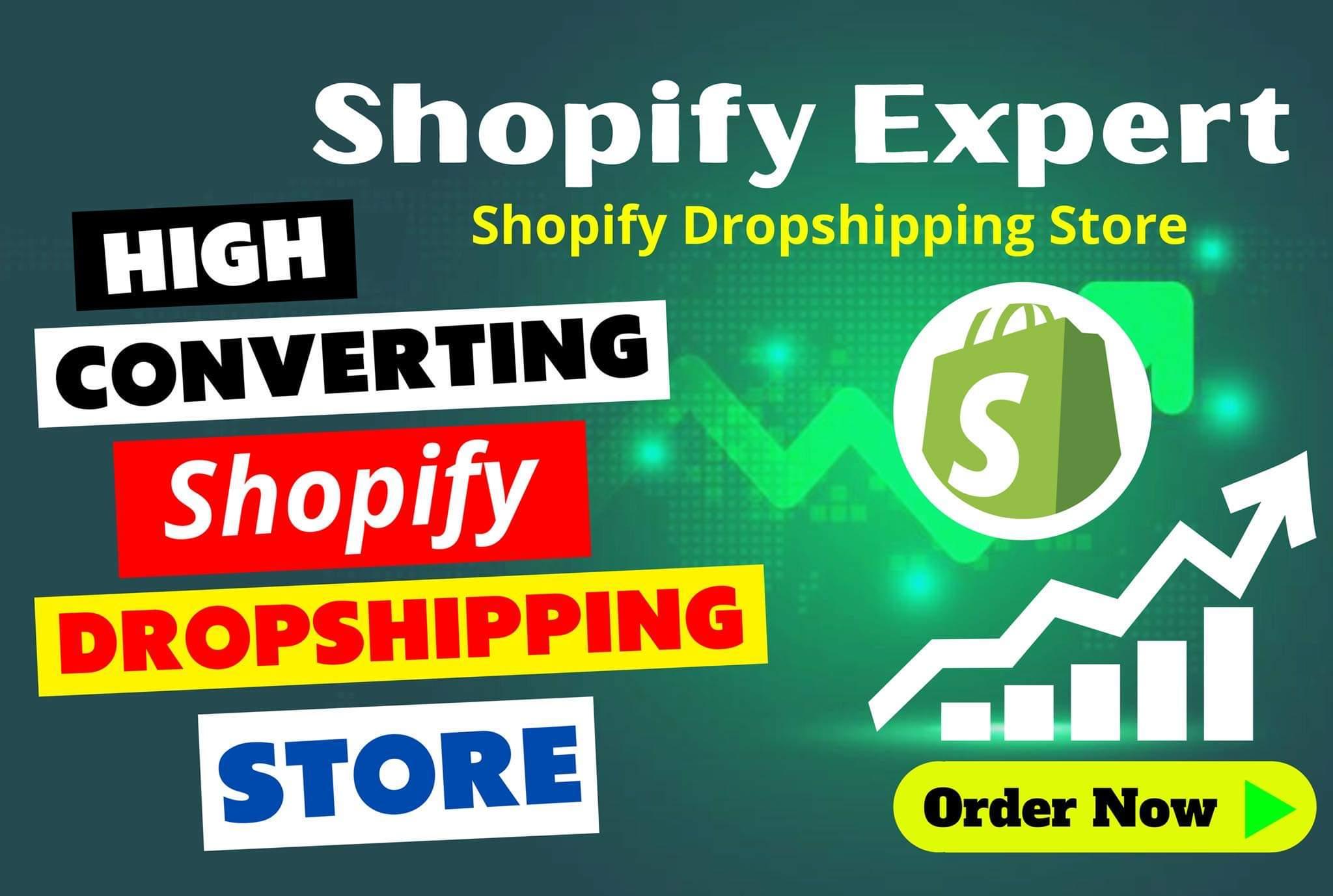 I will build shopify store, shopify dropshipping store or shopify website