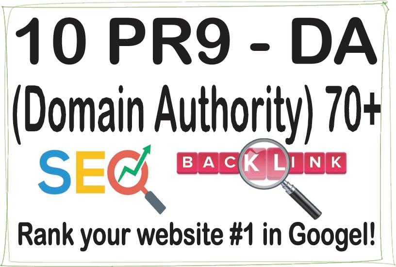 Do 10 PR-9 High Authority HQ DA -Domain Authority- 70+ Backlinks