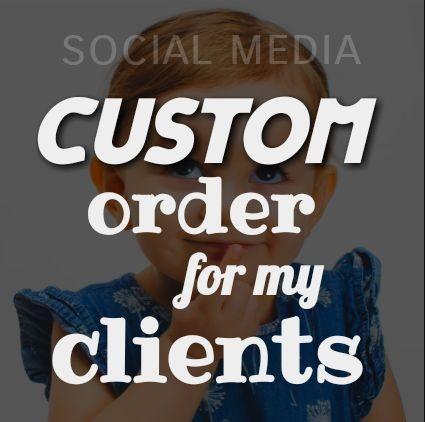 SMM custom order for my all clients 