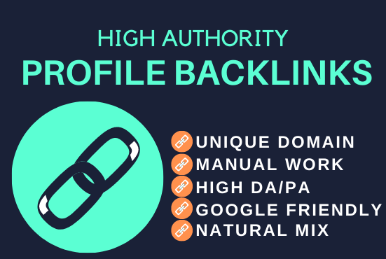 I will Create 30 SEO Dofollow Profile Backlinks with High Quality DA and PA Site