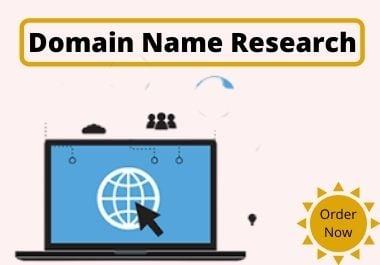I will research attractive Domain name for your business