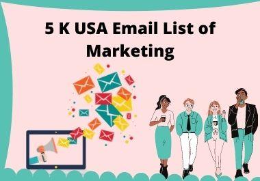 I will Provide 5 K Latest USA Email List for Email Marketing to Increase your Seals