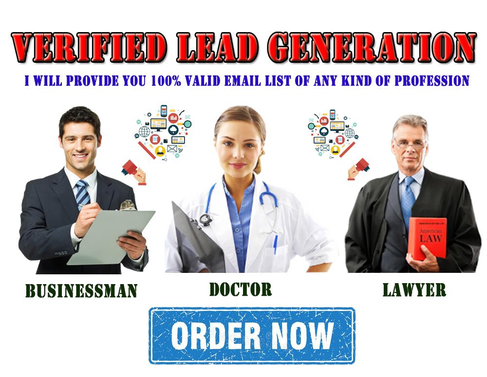 I will do b2b,doctors,lawyers etc verified lead generation