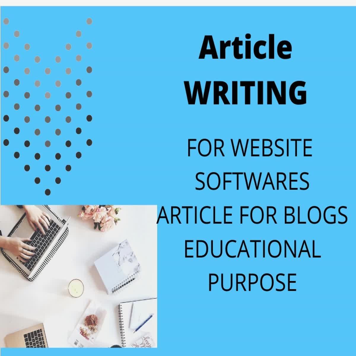 Articles Writing for your website blogs Educational articles social media