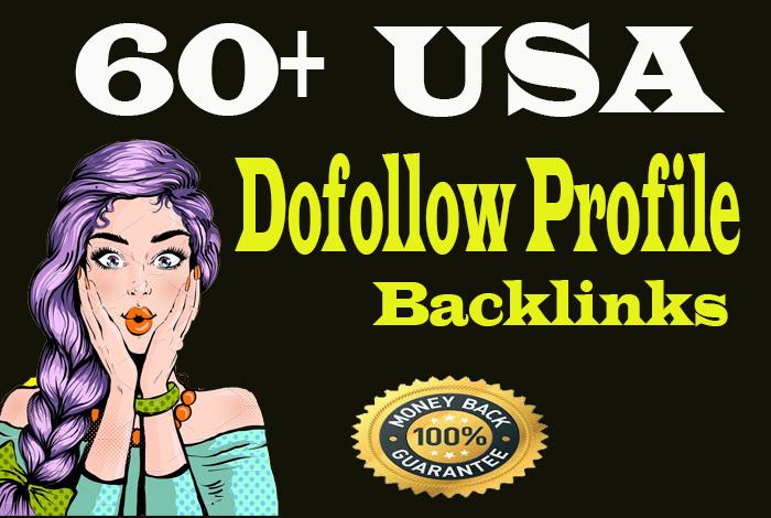 Create 60+ USA High - quality DA90 Dofollow Profile Backlinks for your website 