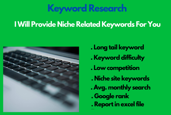 I Will Do Niche Related Key Word Research For You  