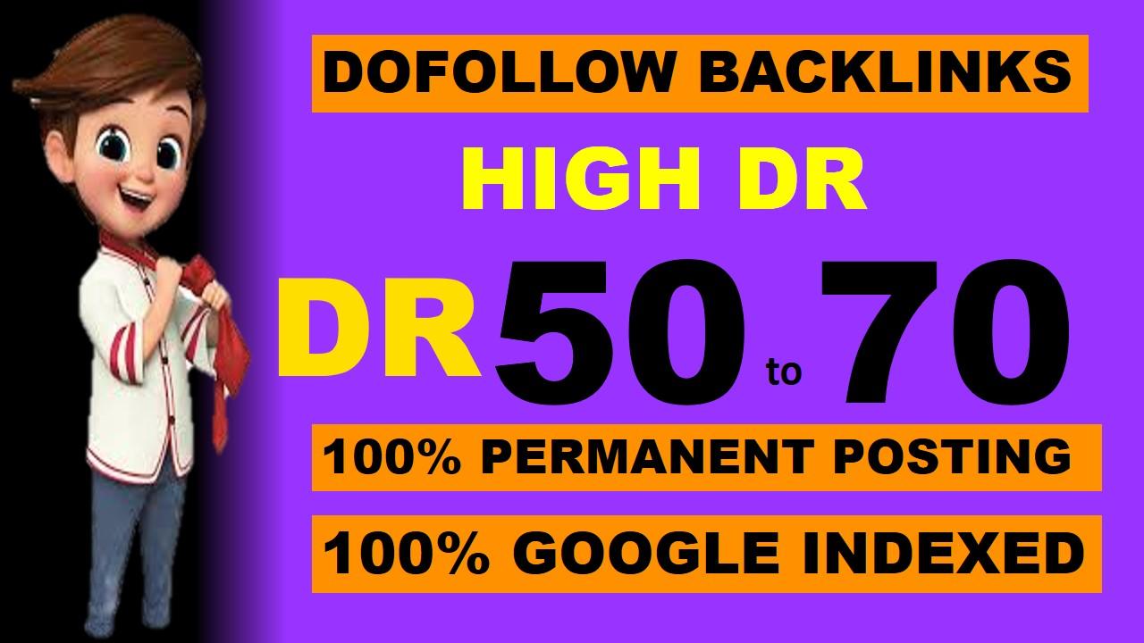I will build 70 seo backlink on DR 50 to 70 dofollow indexed website