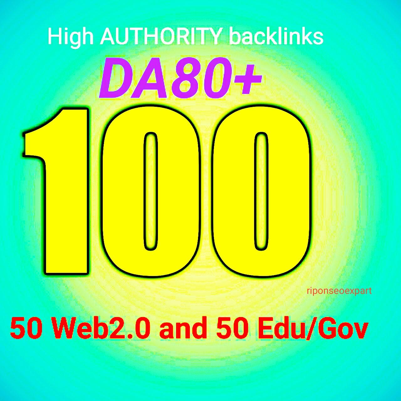 Build 100 high authority link 50 web2.0 and 50 edu DA80+ Backlink