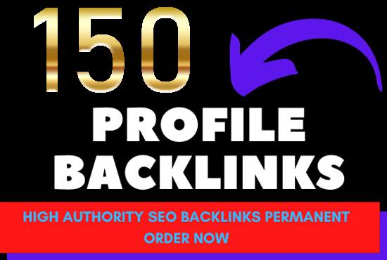 I Will Create 150 High DA 70+ High Authority for SEO Profile Backlinks