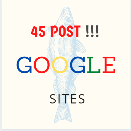 45 posts articles on google sites jimdo site123 da pa 60 to 90