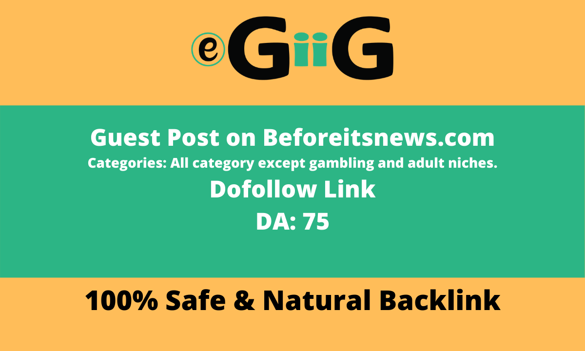 Publish on Beforeitsnews.com DA 71 TF 25 News Blog